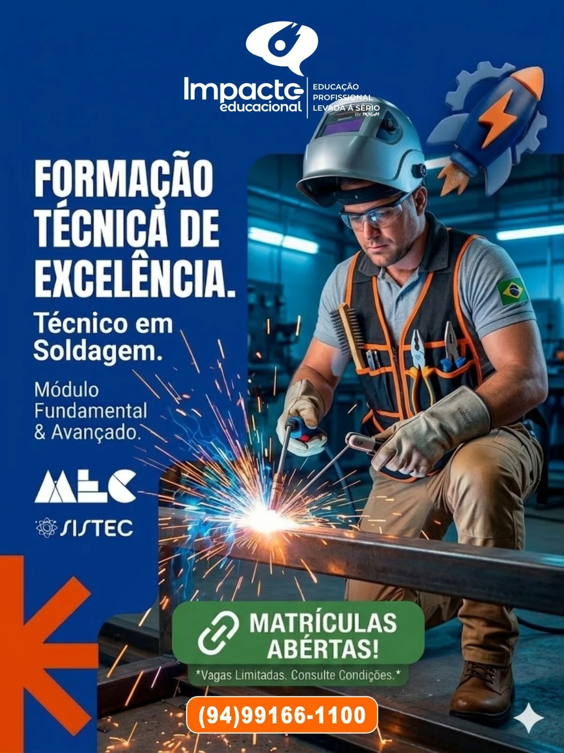 Material de divulgação Impacto: Técnico em Soldagem